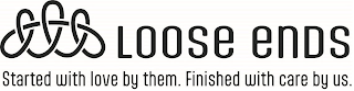 LOOSE ENDS STARTED WITH LOVE BY THEM. FINISHED WITH CARE BY US. logo