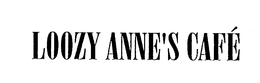 LOOZY ANNE'S CAFE logo