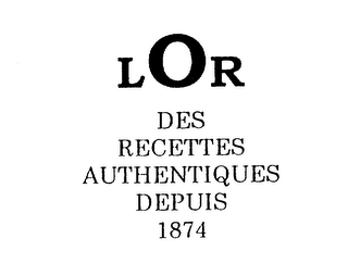 LOR DES RECETTES AUTHENTIQUES DEPUIS 1874 logo