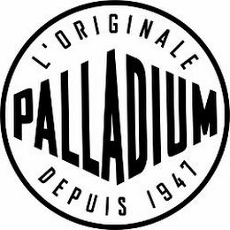L'ORIGINALE PALLADIUM DEPUIS 1947 logo