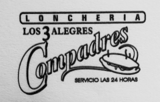 LOS 3 ALEGRES COMPADRES LONCHERIA SERVICIO LAS 24 HORAS logo