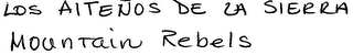 LOS AITENOS DE LA SIERRA MOUNTAIN REBELS logo