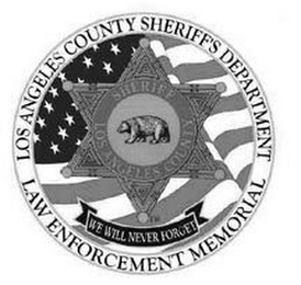 LOS ANGELES COUNTY SHERIFF'S DEPARTMENT LAW ENFORCEMENT MEMORIAL WE WILL NEVER FORGET logo