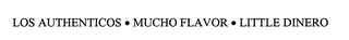 LOS AUTHENTICOS MUCHO FLAVOR LITTLE DINERO logo