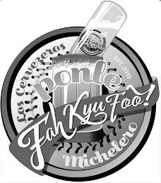 LOS CERVEZEROS PONLE FAH KYU FOO! MICHELERO EST. 2019 logo
