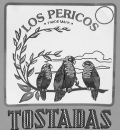LOS PERICOS TOSTADAS -TRADE MARK- logo