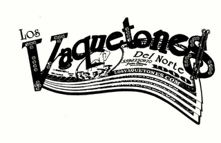 LOS VAQUETONES DEL NORTE 5598750970 JAVIER ELIZONDO 100% CALIDAD SERIES 2002 1000 LOS VAQUETONES.COM JAVIER ELIZONDO 1000 logo