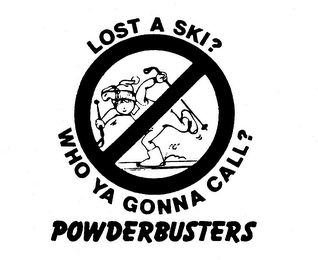LOST A SKI? WHO YA GONNA CALL? POWDERBUSTERS logo