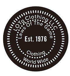 LOTG CLOTHING LLC LAWS OF THE GAME EST. 1976 CLOTHING WORLD WIDE logo