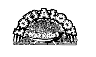 LOTS A LOOT JACKPOT