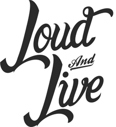 LOUD AND LIVE logo