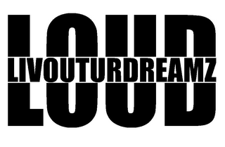 LOUD LIVOUTURDREAMZ logo