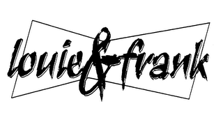 LOUIE & FRANK logo