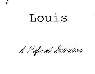 LOUIS A PREFERRED DISTINCTION logo