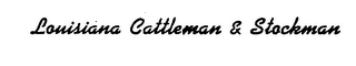 LOUISIANA CATTLEMAN & STOCKMAN logo