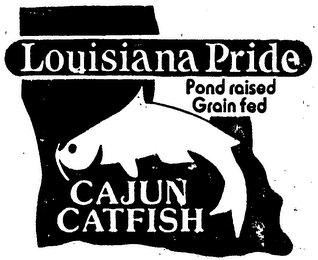 LOUISIANA PRIDE POND RAISED GRAIN FED CAJUN CATFISH logo
