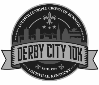 LOUISVILLE TRIPLE CROWN OF RUNNING DERBY CITY 10K ESTD. 1984 LOUISVILLE, KENTUCKY logo