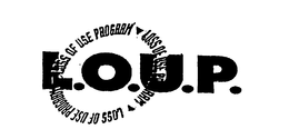 L.O.U.P. LOSS OF USE PROGRAM logo