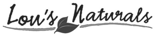 LOU'S NATURALS logo