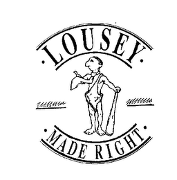 LOUSEY MADE RIGHT logo