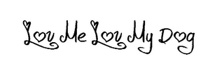 LOV ME LOV MY DOG logo