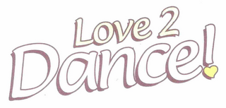 LOVE 2 DANCE! logo