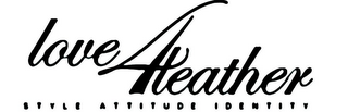 LOVE 4 LEATHER STYLE ATTITUDE IDENTITY logo