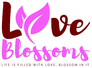 LOVE BLOSSOMS LIFE IS FILLED WITH LOVE,BLOSSOM IN IT. logo