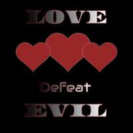 LOVE DEFEAT EVIL logo