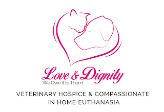 LOVE & DIGNITY WE OWE IT TO THEM! VETERINARY HOSPICE & COMPASSIONATE IN HOME EUTHANASIA logo