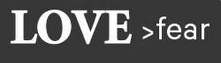 LOVE >FEAR logo