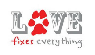 LOVE FIXES EVERYTHING logo