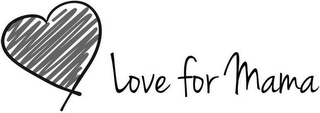 LOVE FOR MAMA logo