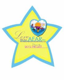 LOVE FROM AFAR INC. THE CHRISTOPHER ALLEN WILLIAMS FOUNDATION DREAM BIG... SKY'S THE LIMIT logo