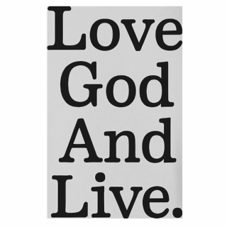 LOVE GOD AND LIVE. logo