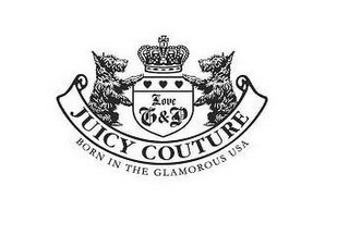 LOVE G&P JUICY COUTURE BORN IN THE GLAMOROUS USA logo