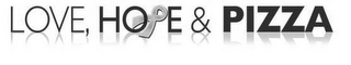 LOVE, HOPE & PIZZA logo