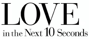 LOVE IN THE NEXT 10 SECONDS logo
