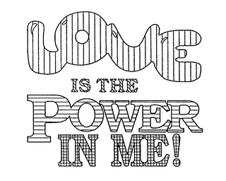 LOVE IS THE POWER IN ME! logo