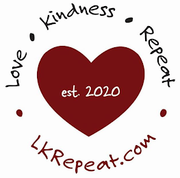 LOVE · KINDNESS · REPEAT · EST. 2020 LKREPEAT.COM logo