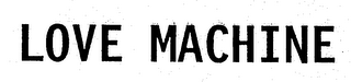 LOVE MACHINE logo