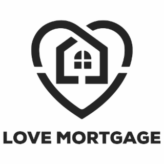 LOVE MORTGAGE