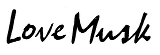 LOVE MUSK logo