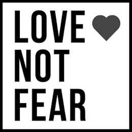 LOVE NOT FEAR logo