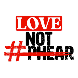 LOVE NOT #PHEAR logo