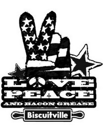 LOVE PEACE AND BACON GREASE BISCUITVILLE logo