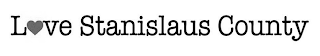 LOVE STANISLAUS COUNTY logo