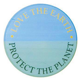LOVE THE EARTH PROTECT THE PLANET logo