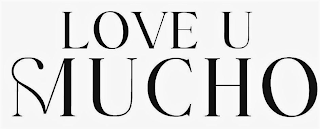 LOVE U MUCHO logo
