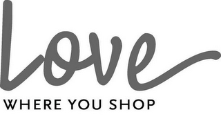 LOVE WHERE YOU SHOP logo
